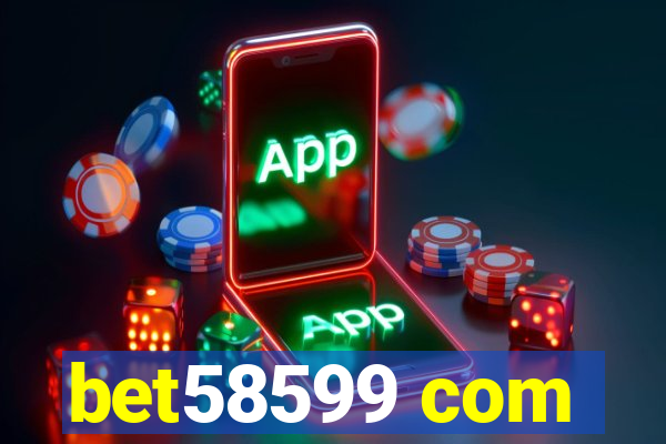 bet58599 com